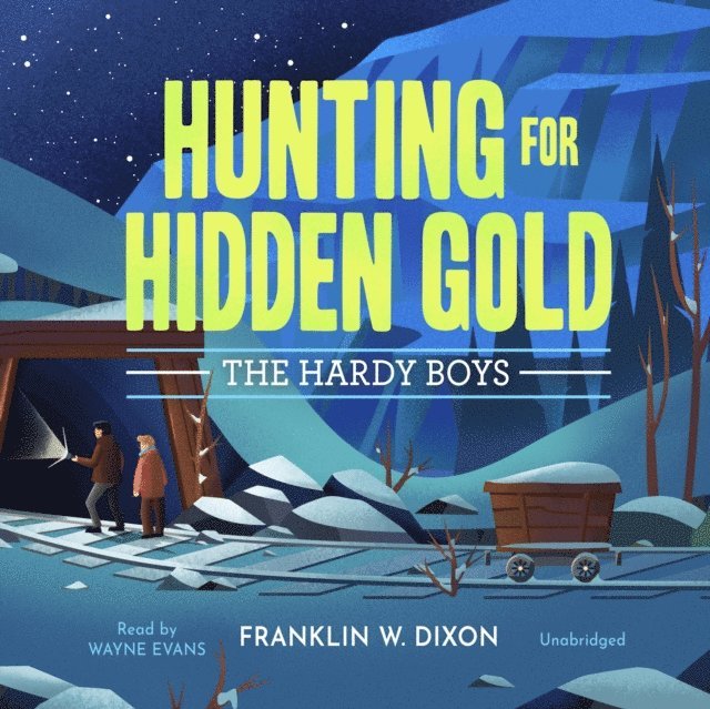 Franklin W. Dixon - Hunting for Hidden Gold, Ljudbok