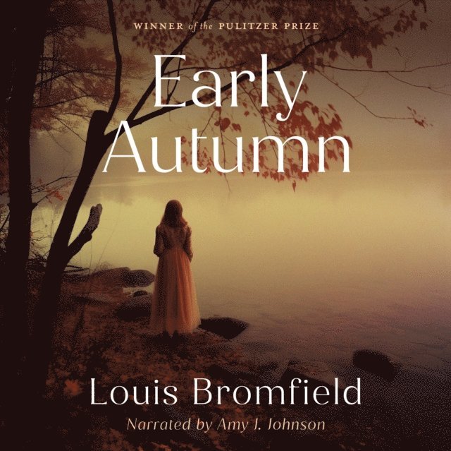Louis Bromfield - Early Autumn, Ljudbok