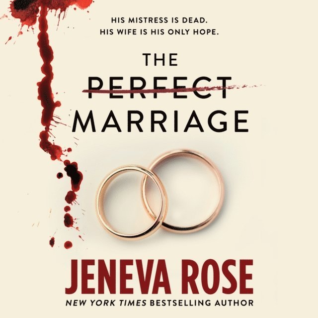 Jeneva Rose - Perfect Marriage, Ljudbok