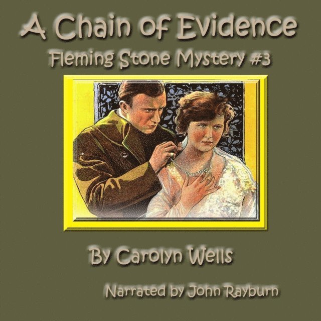 Carolyn Wells - Chain of Evidence, Ljudbok