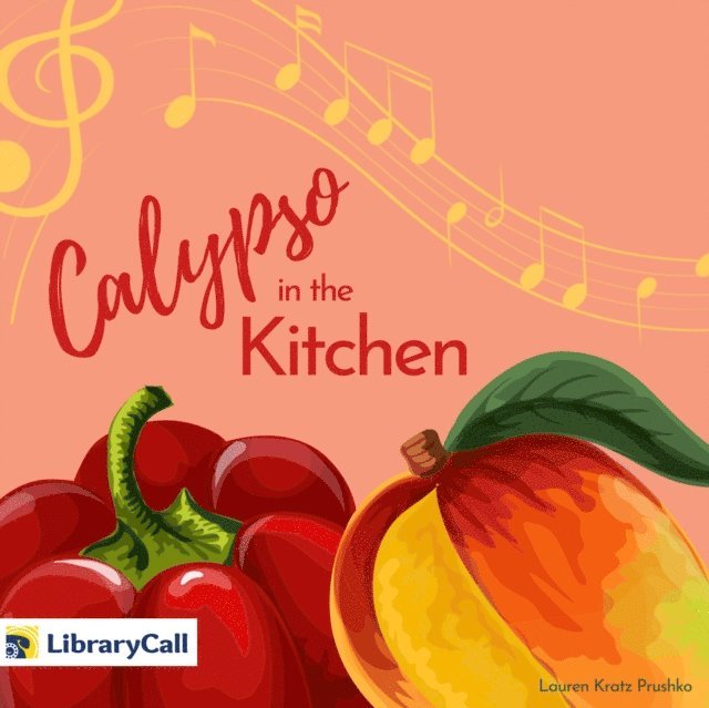 Lauren Kratz Prushko - Calypso in the Kitchen, Ljudbok