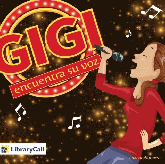 Lorena Romero - Gigi encuentra su voz, Ljudbok