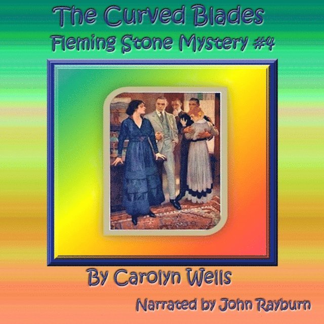 Carolyn Wells - Curved Blades, Ljudbok
