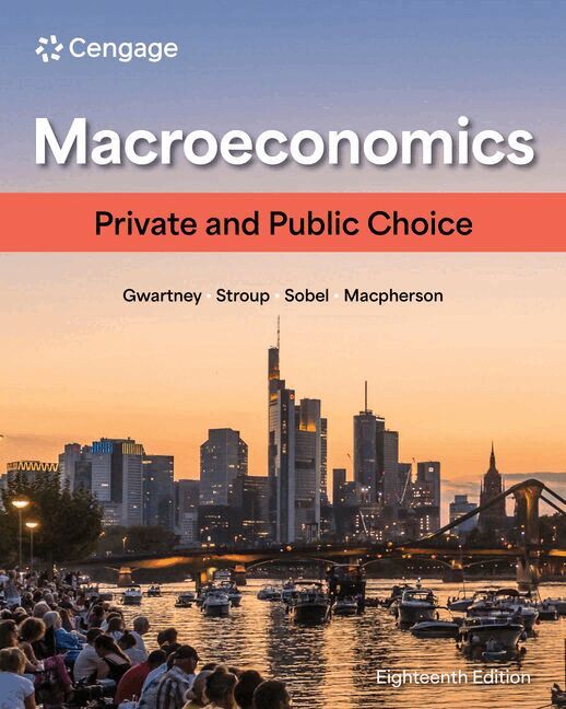 James Gwartney, Richard Stroup, Russell Sobel, David Macpherson - Macroeconomics, Häftad