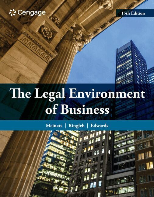 Roger E. Meiners, Al H. Ringleb, Frances Edwards - The Legal Environment of Business, Inbunden