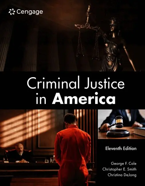 George Cole, Christopher Smith, Christina DeJong, Bryan Byers - Criminal Justice in America, Häftad. Tillgänglighet: Lägg i varukorg
