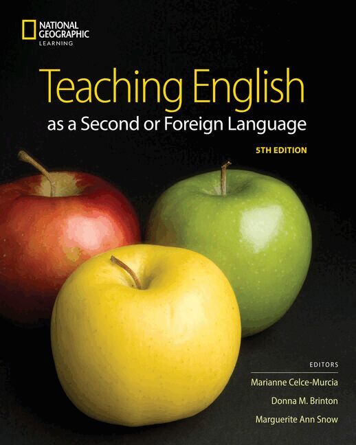 Marianne Celce-Murcia, Donna M. Brinton, Marguerite Ann Snow - Teaching English as a Second or Foreign Language, Häftad