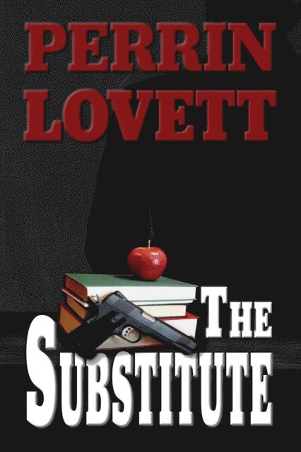Perrin Lovett - Substitute, E-bok