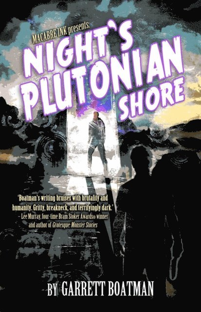Garrett Boatman - Night's Plutonian Shore, E-bok