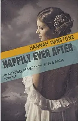 Hannah Winstone - Happily Ever After, Häftad. Tillgänglighet: Lägg i varukorg