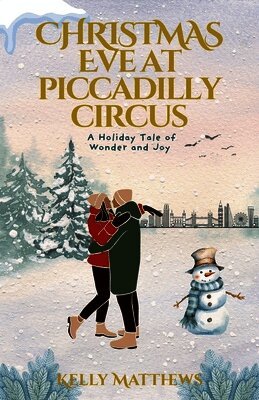 Kelly Matthews - Christmas Eve at Piccadilly Circus, Häftad