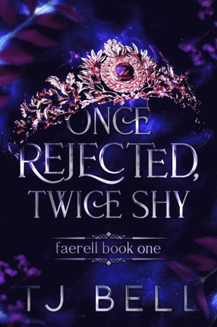 TJ Bell - Once Rejected, Twice Shy, E-bok. Tillgänglighet: Lägg i varukorg