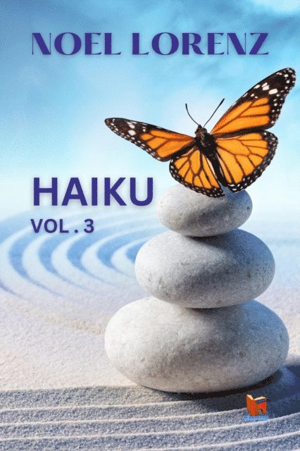 Noel Lorenz - Haiku (vol.3), E-bok