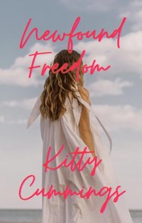 Newfound Freedom