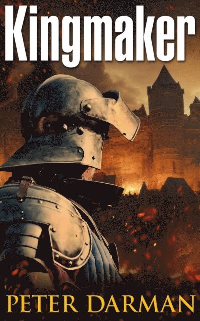 Peter Darman - Kingmaker, E-bok