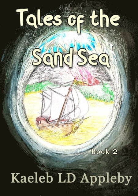 Kaeleb LD Appleby - Tales of the Sand Sea, E-bok