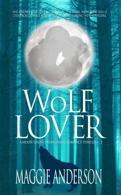 Maggie Anderson - Wolf Lover, E-bok