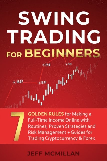 Jeff Mcmillan - Swing Trading for Beginners: Stock Trading Guide Book, E-bok