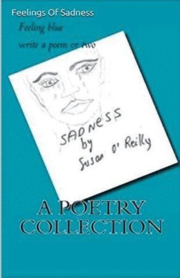Susan O'Reilly - Feelings of Sadness, Häftad
