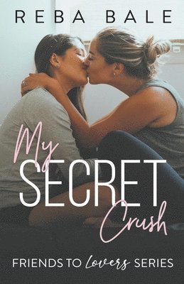 Reba Bale - My Secret Crush, Häftad