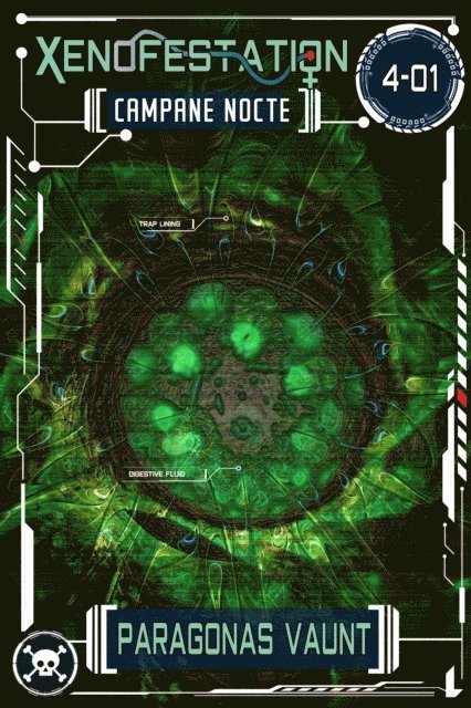 Paragonas Vaunt - Xenofestation 4-01 - Campane Nocte, E-bok. Tillgänglighet: Lägg i varukorg