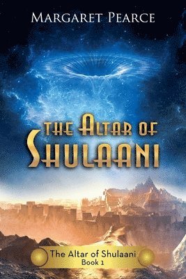 Margaret Pearce - Altar of Shulaani, Häftad