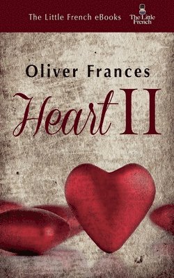 Oliver Frances - Heart II, Häftad