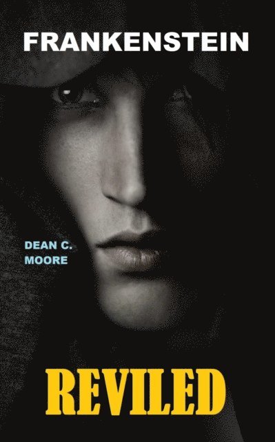Dean C. Moore - Reviled, E-bok