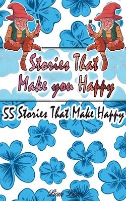 Liom Liom - Stories That Make you Happy, Häftad. Tillgänglighet: Lägg i varukorg