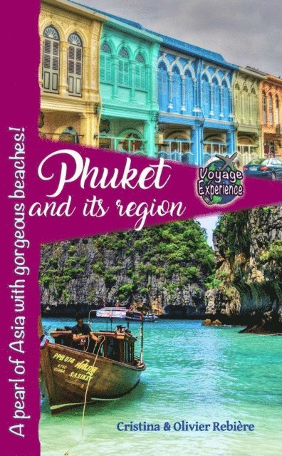 Cristina Rebiere - Phuket and its Region, E-bok. Tillgänglighet: Lägg i varukorg