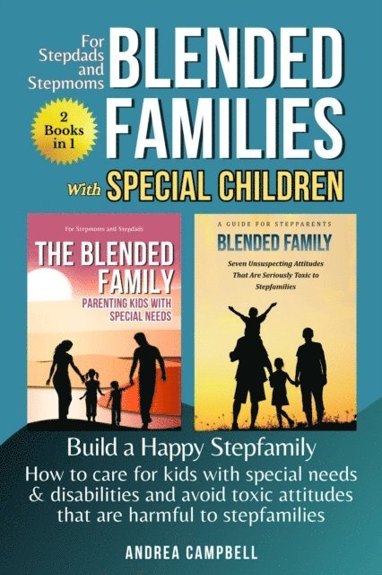Andrea Campbell - Blended Families Special Children - Build a Happy Stepfamily, E-bok. Tillgänglighet: Lägg i varukorg
