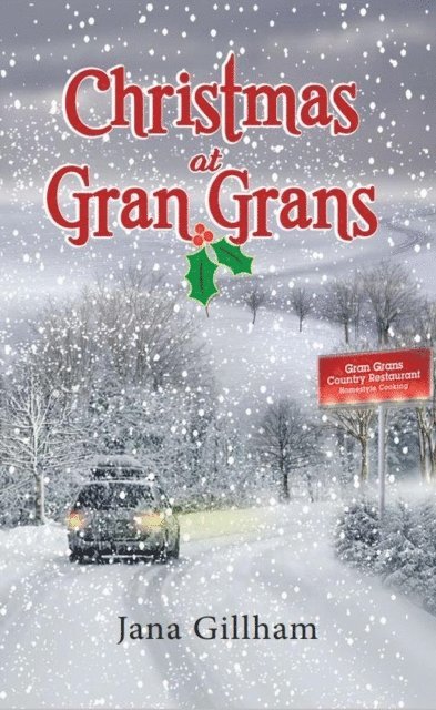 Jana Gillham - Christmas at Gran Gran's, E-bok