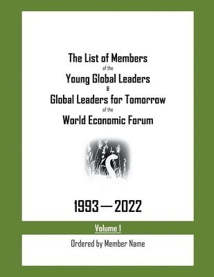 My Two Cents - List of Members of the Young Global Leaders & Global Leaders for Tomorrow of the World Economic Forum, Häftad