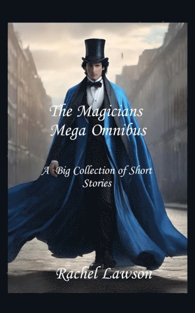 Rachel Lawson - Magicians Mega Omnibus, E-bok