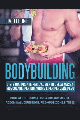 Livio Leone - Bodybuilding, Häftad. Tillgänglighet: Lägg i varukorg