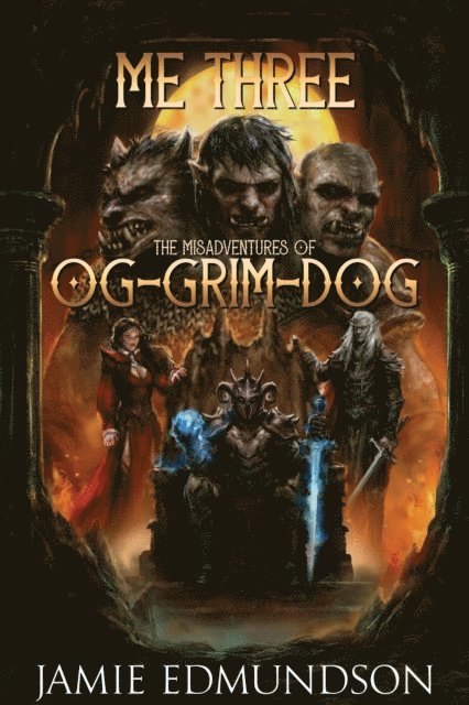 Jamie Edmundson - Me Three: The Misadventures of Og-Grim-Dog, E-bok. Tillgänglighet: Lägg i varukorg
