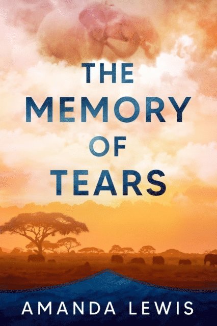 Amanda Lewis - Memory of Tears, E-bok