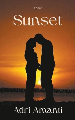 Adri Amanti - Sunset, Häftad