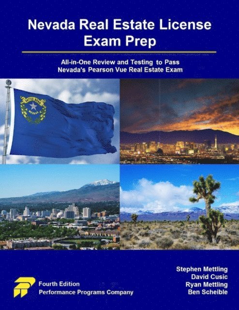 Ben Scheible, Ryan Mettling, David Cusic, Stephen Mettling - Nevada Real Estate License Exam Prep: All-in-One Review and Testing to Pass Nevada's Pearson Vue Real Estate Exam, E-bok