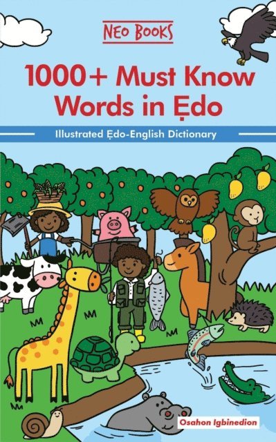 Osahon Igbinedion - 1000+ Must Know words in Edo, E-bok