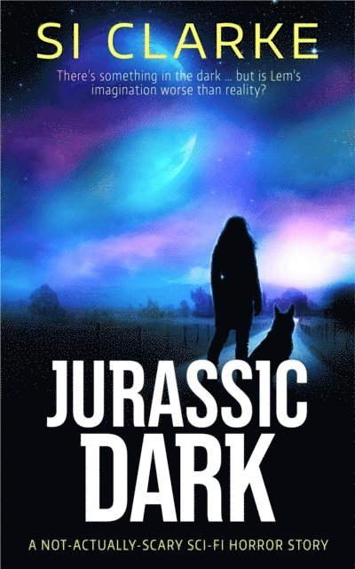 SI CLARKE - Jurassic Dark, E-bok