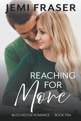 Jemi Fraser - Reaching For More, Häftad. Tillgänglighet: Lägg i varukorg
