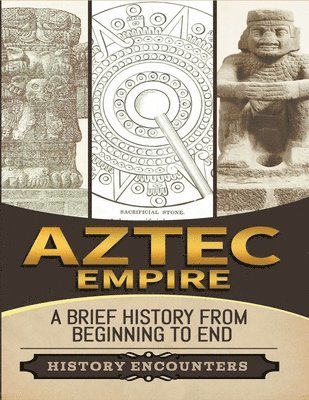 History Encounters - Aztec Empire, Häftad