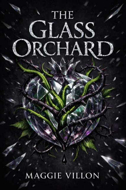 Maggie Villon - Glass Orchard, E-bok