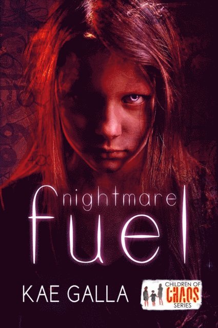 Kae Galla - Nightmare Fuel, E-bok