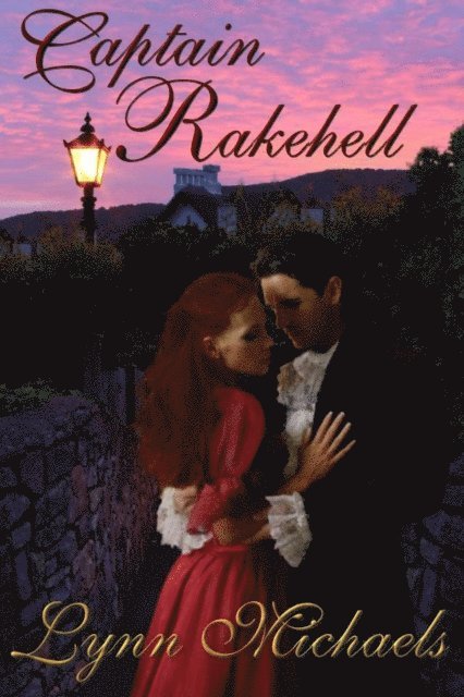 Lynn Michaels - Captain Rakehell, E-bok