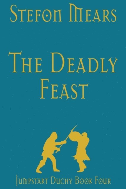 Stefon Mears - Deadly Feast, E-bok