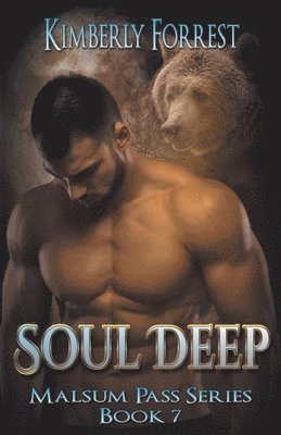 Kimberly Forrest - Soul Deep, Häftad. Tillgänglighet: Lägg i varukorg