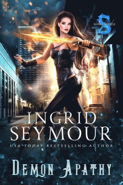 Ingrid Seymour - Demon Apathy, E-bok