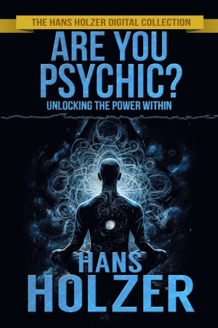 Hans Holzer - Are You Psychic?, E-bok
